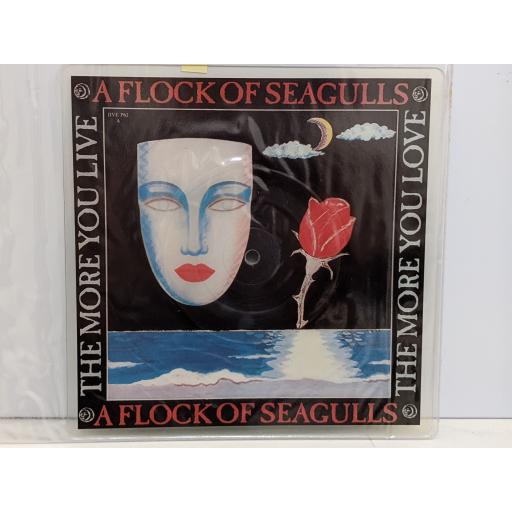 A FLOCK OF SEAGULLS The more you love 7" cut-out picture disc 45 RPM. JIVEP62