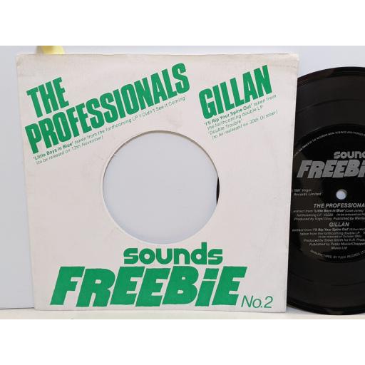 THE PROFESSIONALS / GILLAN Little boys in blue / I'll rip your spine out 7" single flexidisc