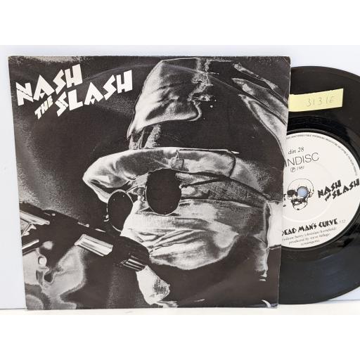 NASH THE SLASH Dead man's curve 7" single. DIN28