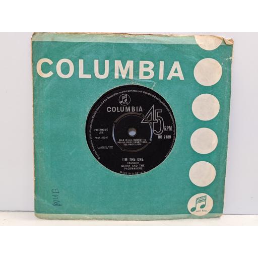 GERRY AND THE PACEMAKERS I'm the one / you've got what I like 7" single. DB7189