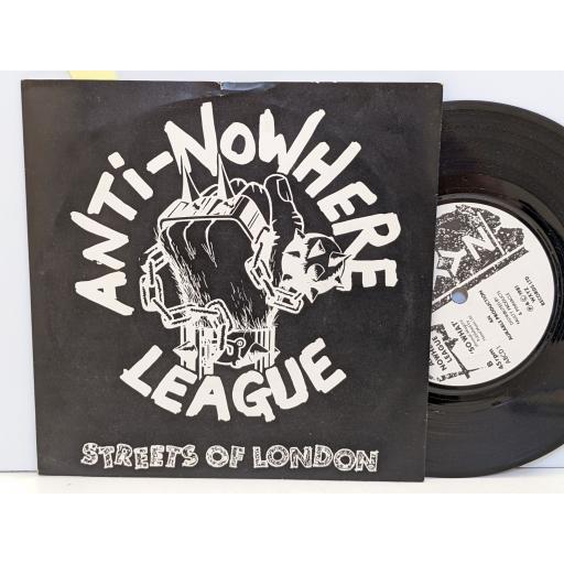 ANTI NOWHERE LEAGUE Streets of London 7" single. ABCD1