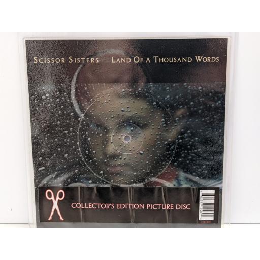 SCISSOR SISTERS Land of a thousand words 7" cut-out picture disc single. 0251712489