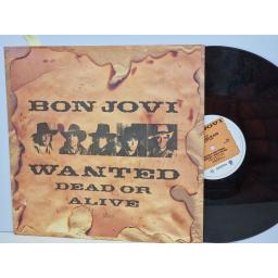 BON JOVI Wanted dead or alive 12" single. JOV112