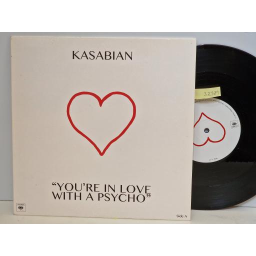 KASABIAN You're in love with a psycho / Are you looking for action? 10" single. 8985419001