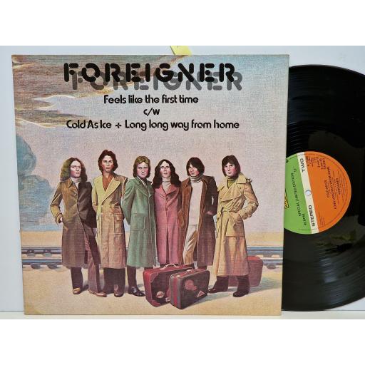 FOREIGNER Feels like the first time 12" vinyl 45 RPM. K11086