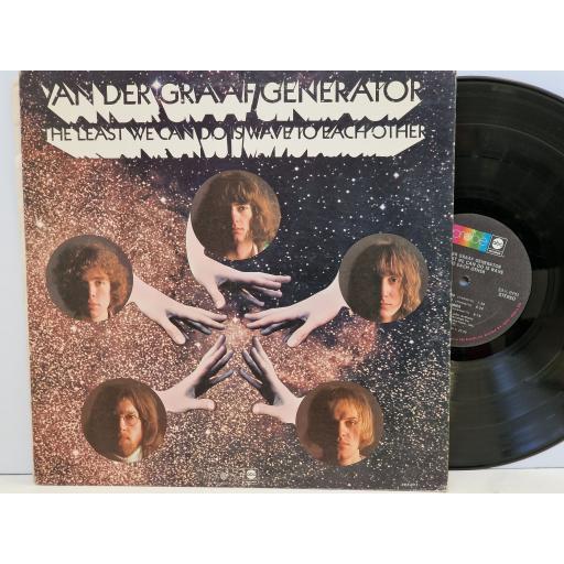 VAN DER GRAAF GENERATOR The least we can do is wave to eachother 12" vinyl LP. CPLP4515