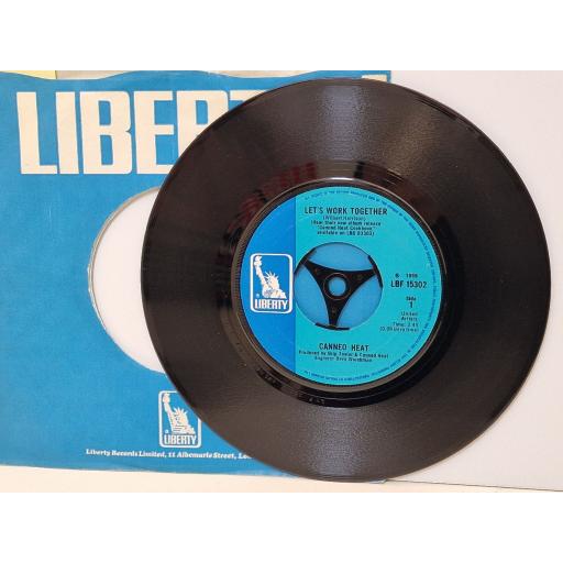 CANNED HEAT Let's work together / I'm her man 7" single. LBF15302