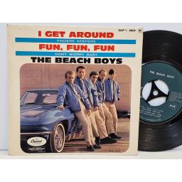 THE BEACH BOYS The beach boys 7" I Get Around / Fun, Fun, Fun. EAP1-20620