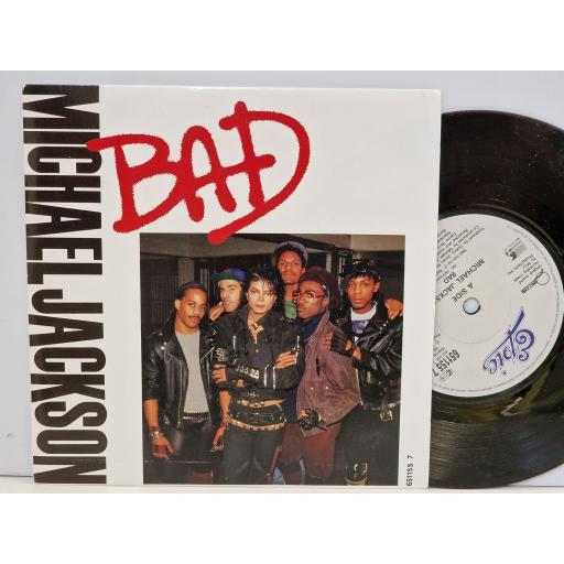 MICHAEL JACKSON Bad / Bad (dance remix radio edit) 7" single. 6511557