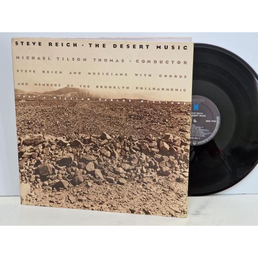 STEVE REICH The Desert Music 12" vinyl LP. 7559791011