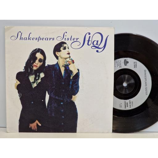 SHAKESPEARS SISTER Stay / The trouble with Andre 7" single. LON314