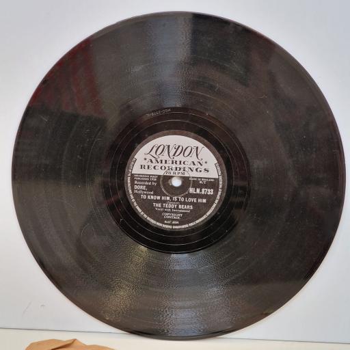 THE TEDDY BEARS To know him, is to love him / Don't you worry my little pet 10" single. HLN.8733