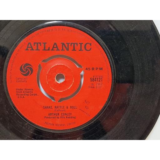 ARTHUR CONLEY Shake, rattle & roll / You don't have to see me 7" single. 584121