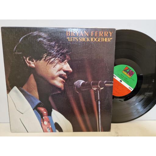 BRYAN FERRY Let's stick together 12" vinyl LP SD18187
