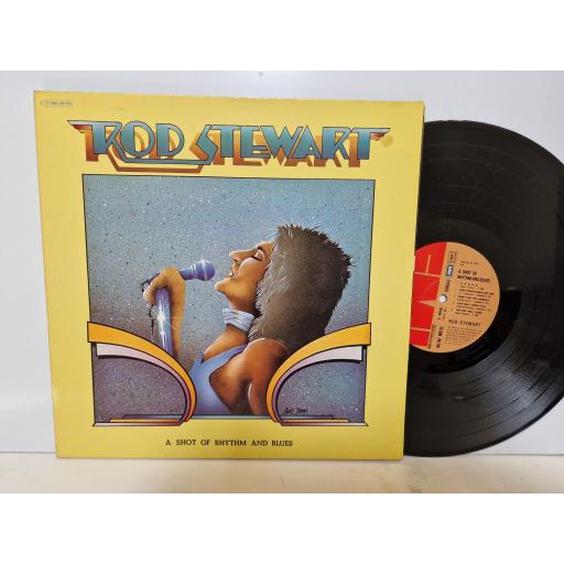 ROD STEWART A shot of rhythm and blues 12" vinyl LP. 2C06898198