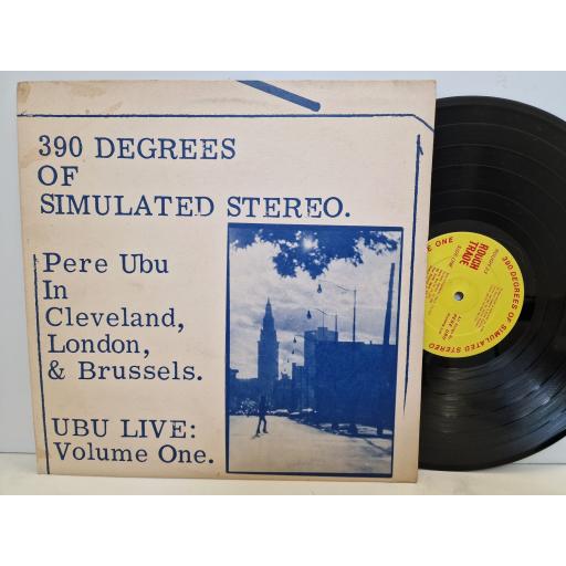 PERE UBU 390 degrees of simulated stereo, UBU live 12" vinyl LP. ROUGH23