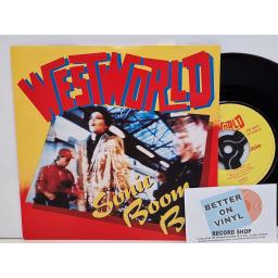 WESTWORLD Sonic boom boy 7" single. BOOM1