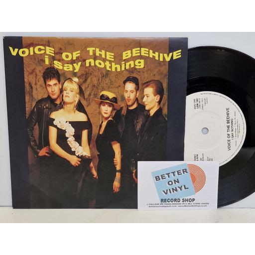 VOICE OF THE BEEHIVE I say nothing 7" single. LON190