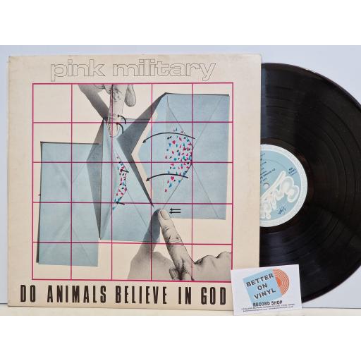 PINK MILITARY Do animals believe in God? 12" vinyl LP. ERICS004