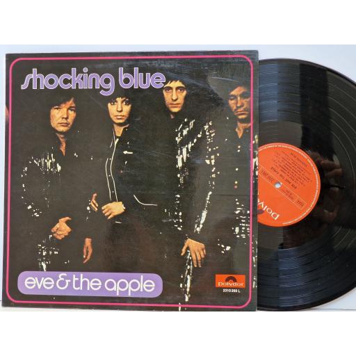 SHOCKING BLUE Eve & the apple 12" vinyl LP, stereo. 2310260L