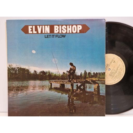 ELVIN BISHOP Let it flow 12" vinyl LP. CP0134
