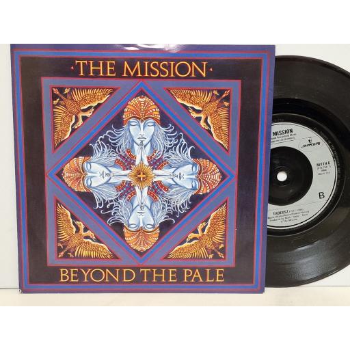 THE MISSION Beyond the pale 7" single. MYTH6