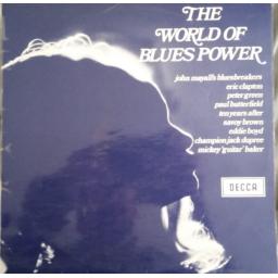 VARIOUS FT. ERIC CLAPTON, PETER GREEN, JOHN MAYALL, PAUL BUTTERFIELD The world of blues power 12" vinyl LP. SPA14