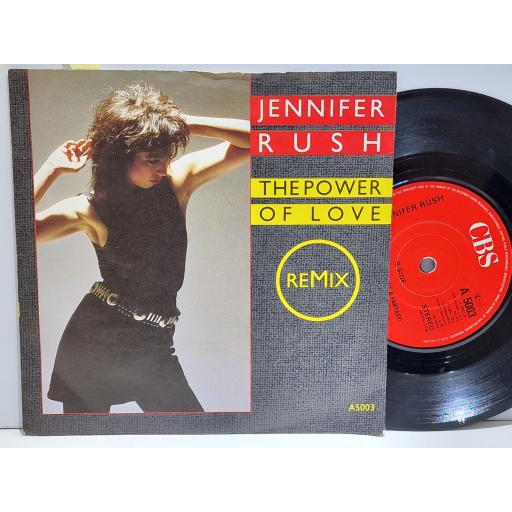 JENNIFER RUSH The power of love (remix) 7" single. A5003
