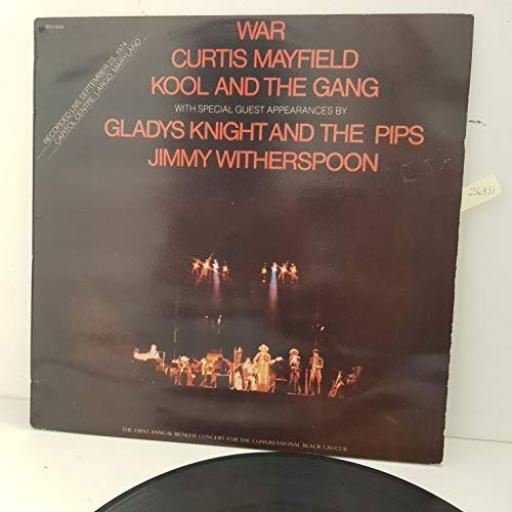 WAR, CURTIS MAYFIELD, KOOL AND THE GANG The first annual benefit concert for the congressional black caucus. 12" vinyl LP GCH8033