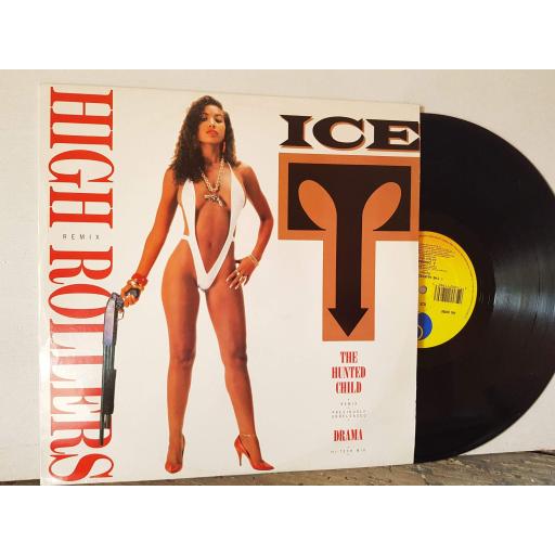 ICE T high rollers. the hunted child. drama. 12" vinyl single. W7574TW