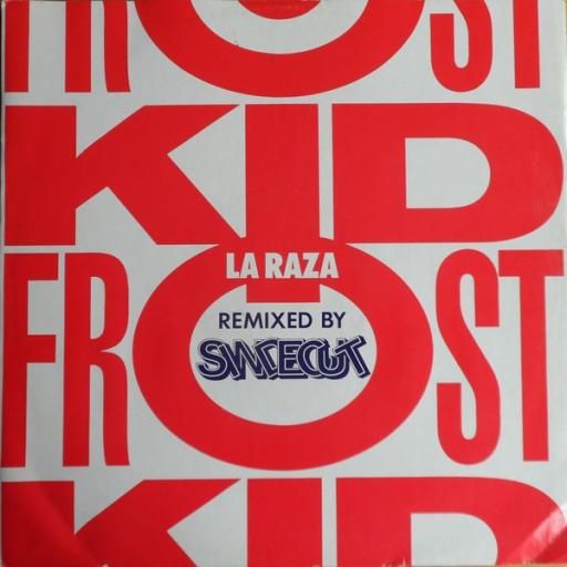 KID FROST la raza (SINDECUT REMIX). 12" vinyl SINGLE. VUSTX25