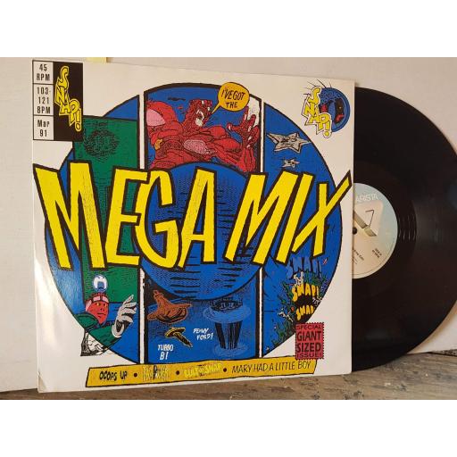 SNAP mega mix. OOOPS UP, THE POWER, CULT OF SNAP, MARY HAD A LITTLE BOY. 12" vinyl single. 614169