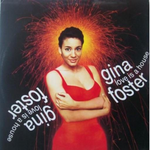 GINA FOSTER love is a house. take me away. one kiss. 12" vinyl LP. PT42748