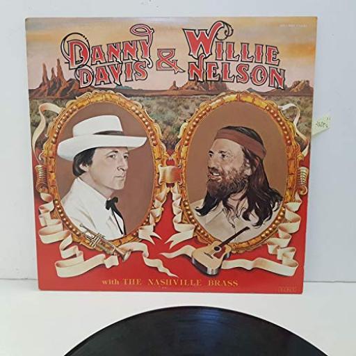 DANNY DAVIS & WILLIE NELSON with the Nashville brass 12" VINYL LP AHLI3549