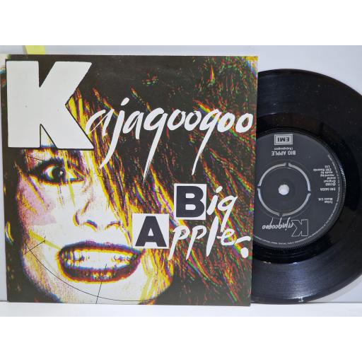 KAJAGOOGOO Big apple 7" single. EMI5423