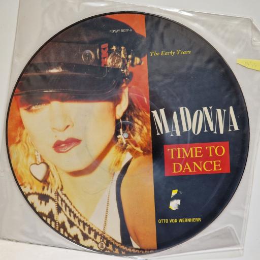 MADONNA Time to dance 12" picture disc single. REPLAY3007P