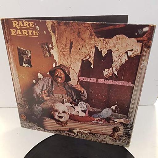 RARE EARTH Willie remembers. 12" vinyl LP R543L