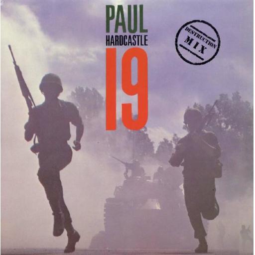 PAUL HARDCASTLE 19 DESTRUCTION MIX. 3 track 12" vinyl SINGLE. CHS122860