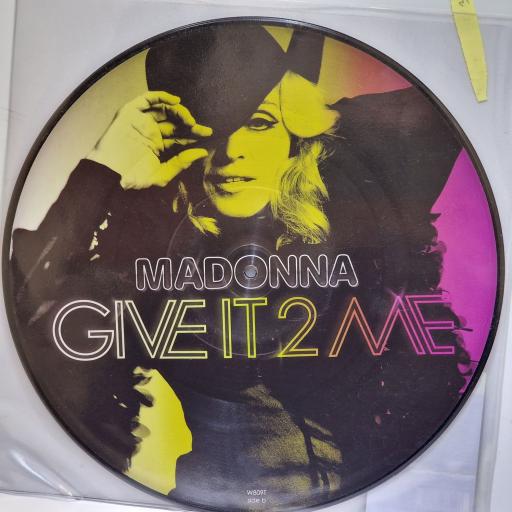 MADONNA Give it 2 me 12" picture disc. W809T