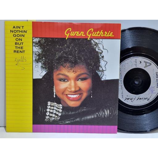 GWEN GUTHRIE Ain't nothin' goin' on but the rent 7" single. POSP807
