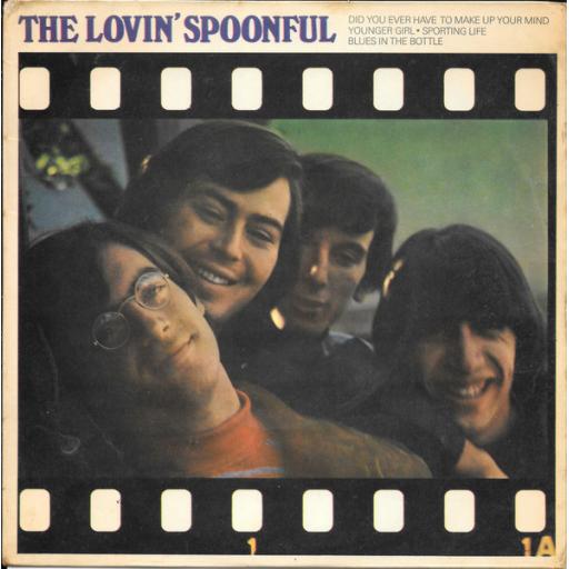 THE LOVIN' SPOONFUL, did you ever have to make up your mind + blues in the bottle, B side younger girl + sporting life, KEP 300, 7" EP