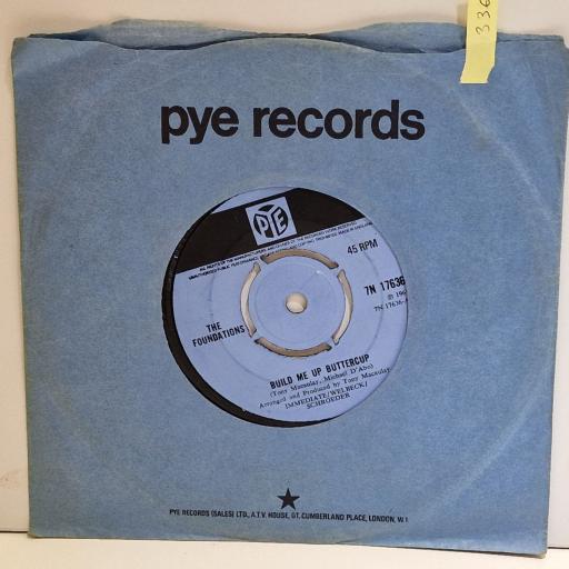 THE FOUNDATIONS Build me up buttercup 7" single. 7N17636