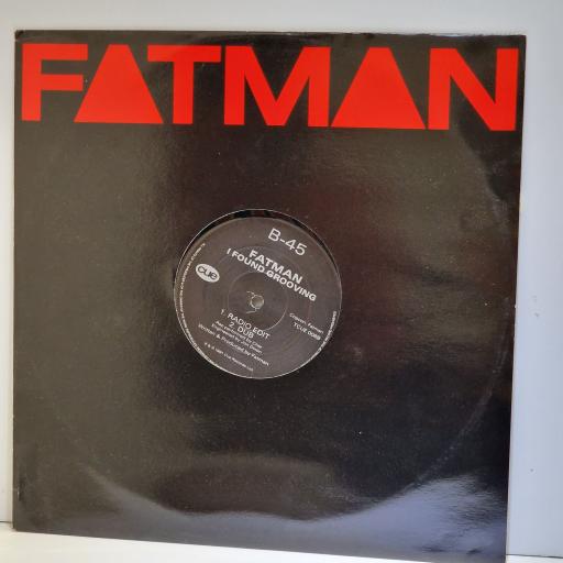 FATMAN I found grooving 12" vinyl EP. TCUE006