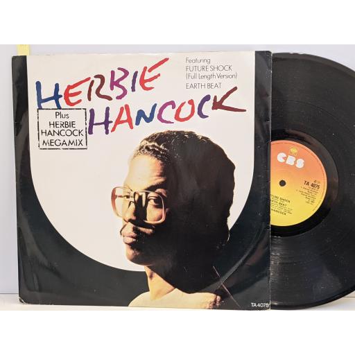 HERBIE HANCOCK Future shock, Earth beat, Herbie hancock megamix, 12" vinyl LP. TA4075