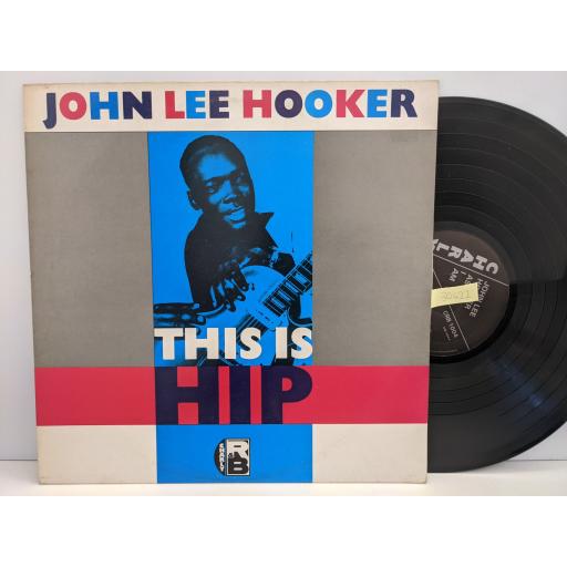 JOHN LEE HOOKER This is hip, 12" vinyl LP. CRB1004