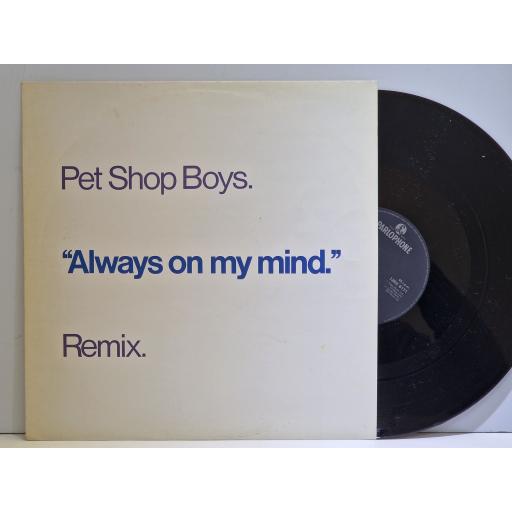 PET SHOP BOYS Always on my mind 12" single. 12RX6171