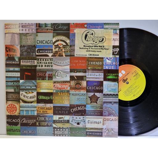 CHICAGO Greatest Hits, Volume II 12" vinyl LP compilation. CBS85444