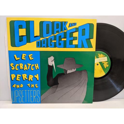 LEE SCRATCH PERRY AND THE UPSETTERS Cloack and dagger, 12" vinyl LP. TSLP9001