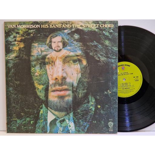 VAN MORRISON His band and the street choir 12" vinyl LP. WS1884