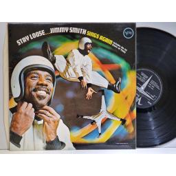 JIMMY SMITH Stay loose...Jimmy Smith sings again 12" vinyl LP. SVLP9218